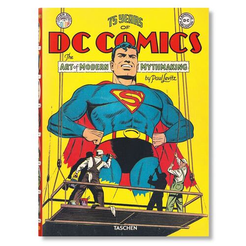 75 Years of DC Comics. El arte de crear mitos modernos