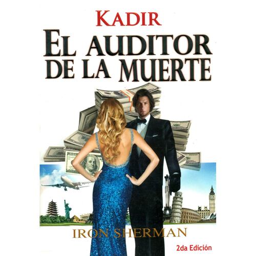 Kadir, El Auditor De La Muerte