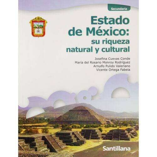 Estado De México Su Riqueza Natural Y Cultural