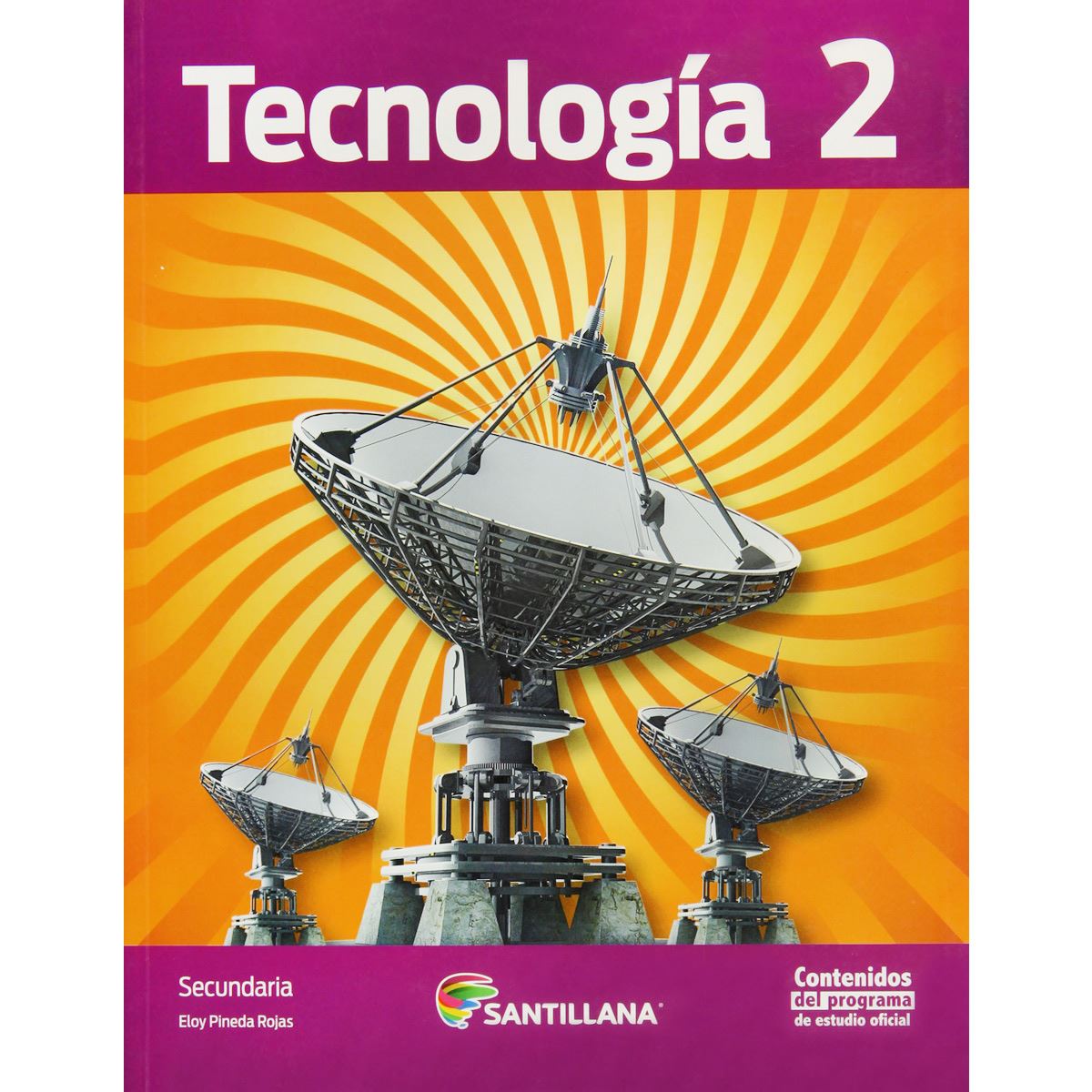 Tecnolog a 2 Santillana Secundaria Ed12 Tecnolog a 2 Santillana Secundaria Ed12