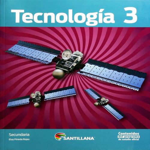 Tecnología 3. Santillana Secundaria Ed12