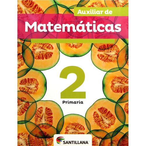 Auxiliar De Matemáticas 2. Libro Del Alumno