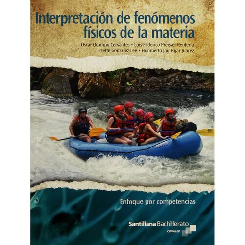 Interpretación De Fenómenos Físicos De La Materia Conalep