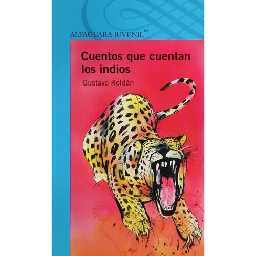 Cuentos Que Cuentan Los Indios
