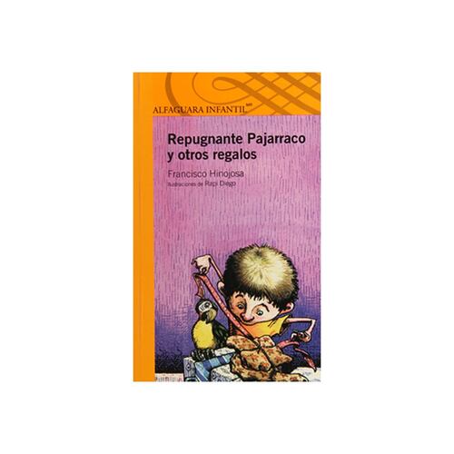 Repugnante Pajarraco Y Otros Regalos