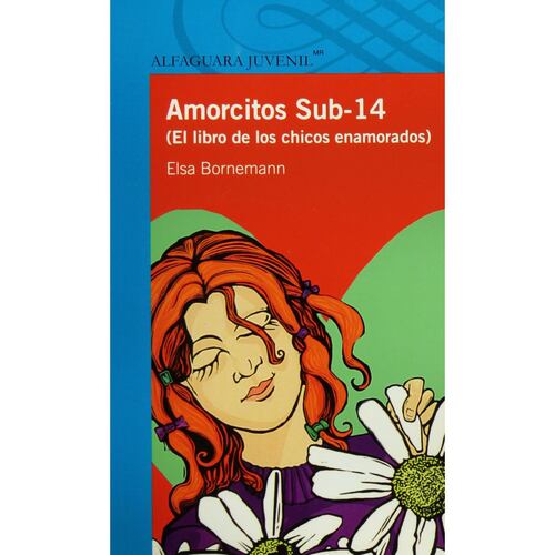 Amorcitos Sub-14 (El Libro De Los Chicos Enamorados)