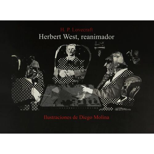 Herbert West, Reanimador