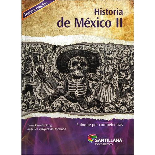 Historia De México II 3Ed. Dgb Enfoque Por Competencias