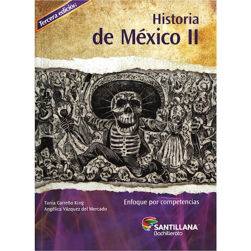 Historia De México II 3Ed. Dgb Enfoque Por Competencias