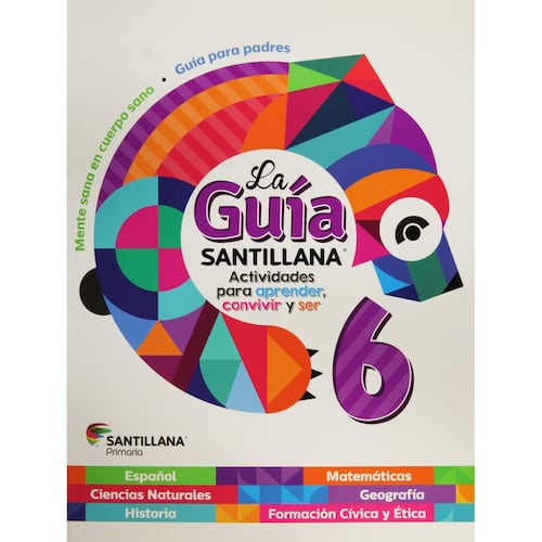 La Guía Santillana 6. Actividades Para Aprender, Convivir Y Ser Ed15