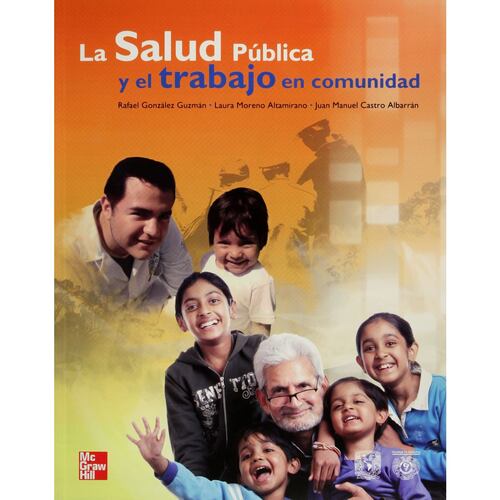 La Salud Publica Y El Trabajo En Comunidad