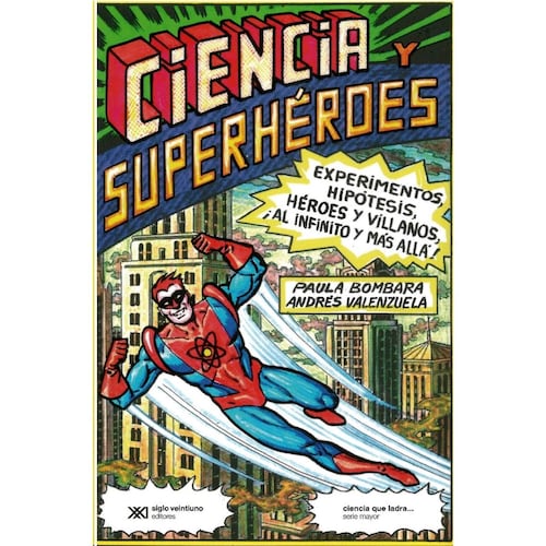 Ciencia y superhéroes
