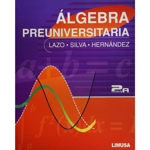 Algebra Preuniversitaria 2A Ed
