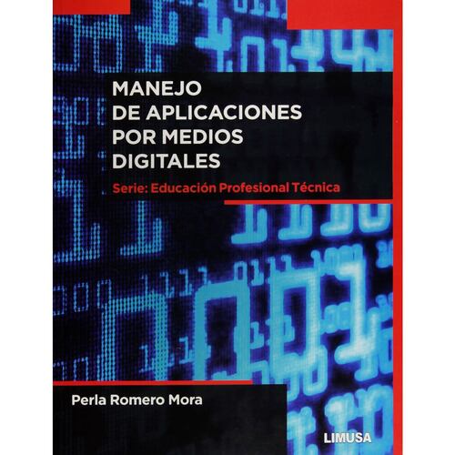 Manejo De Aplicaciones Por Medios Digitales. Serie Educacion Prof