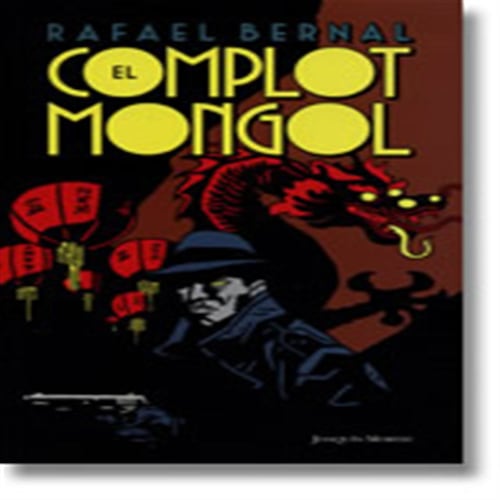 El Complot Mongol