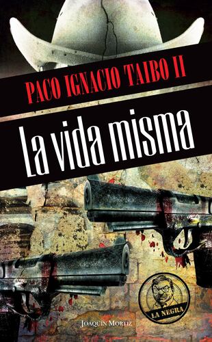 La vida misma