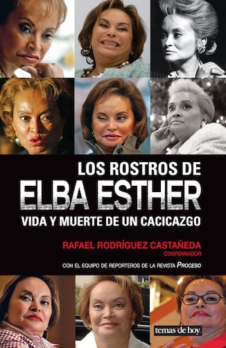Los rostros de Elba Esther