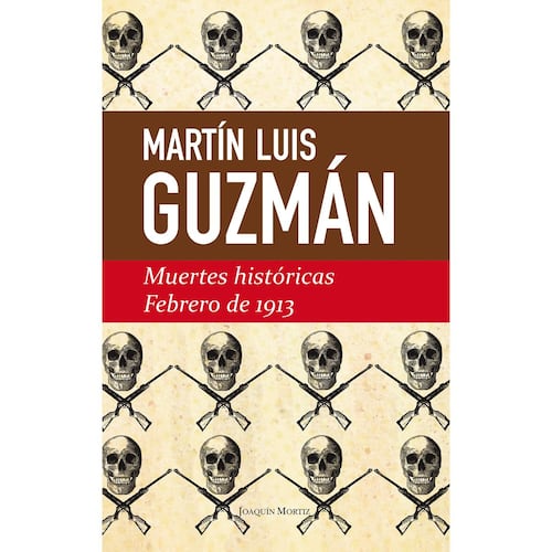 Muertes Históricas / Febrero De 1913