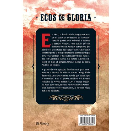 Ecos de Gloria. El Batallón de San Patricio y La Guerrilla Mexicana