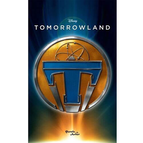 Tomorrowland - La novela