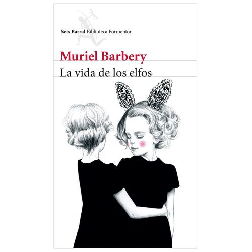La Vida de los Elfos