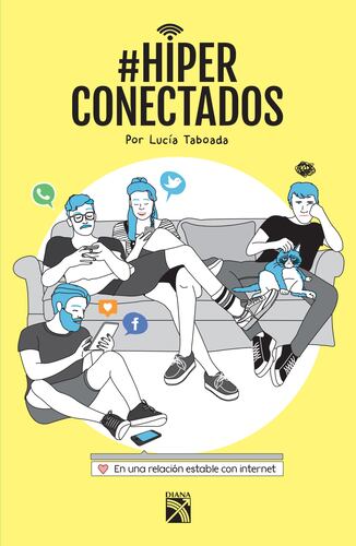 #Hiperconectados (Edición mexicana)