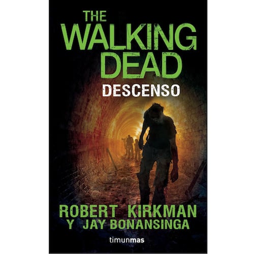 Descenso. The Walking Dead