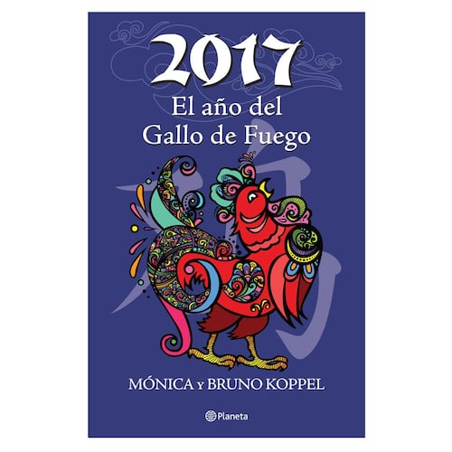 2017 El año del Gallo de Fuego