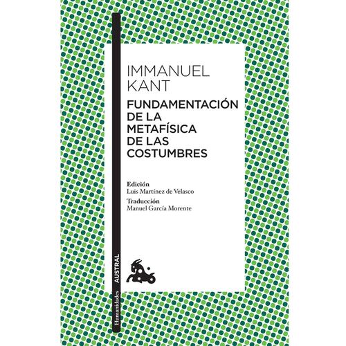 Fundamentación de la metafísica de las costumbres