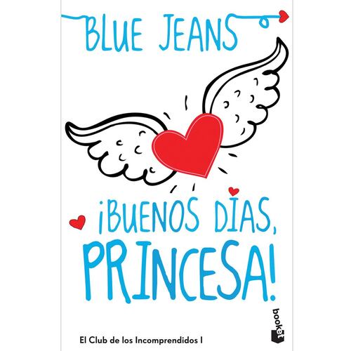 ¡ Buenos días, princesa !
