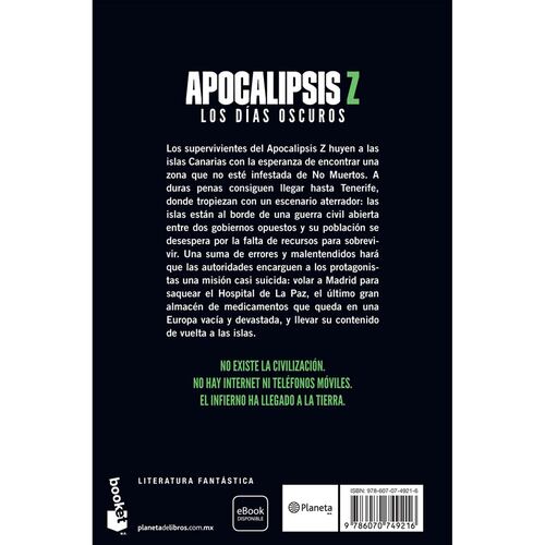 Apocalipsis Z. Los días oscuros. Vol 2