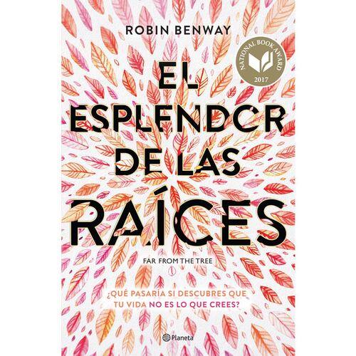 El esplendor de las raíces