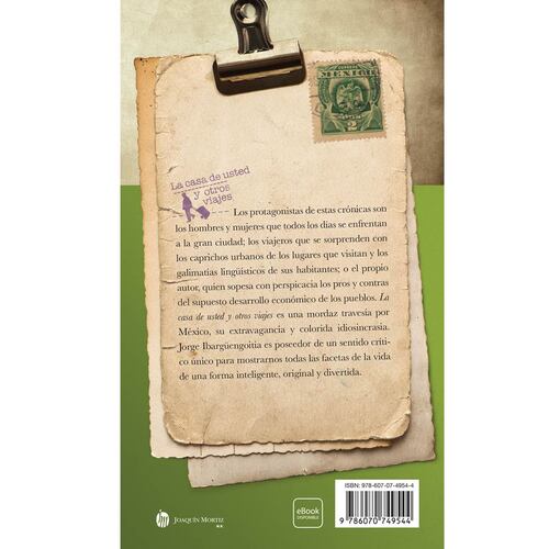 La casa de usted y otros viajes