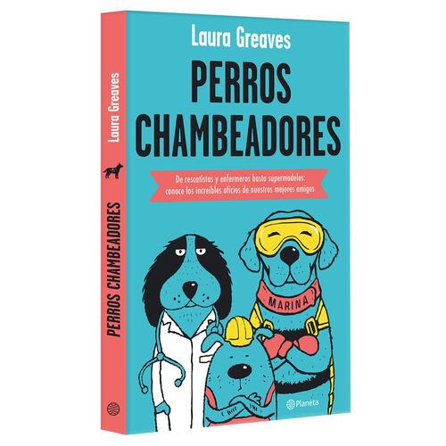 Perros chambeadores