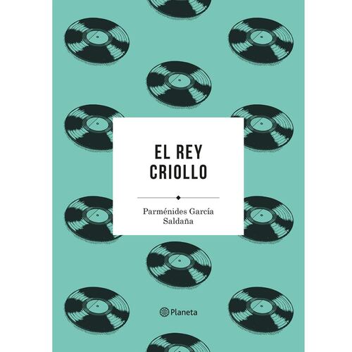 El rey criollo