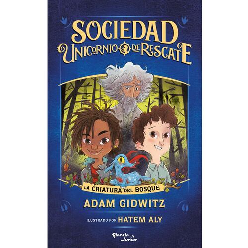 Sociedad Unicornio de rescate. La criatura del bosque