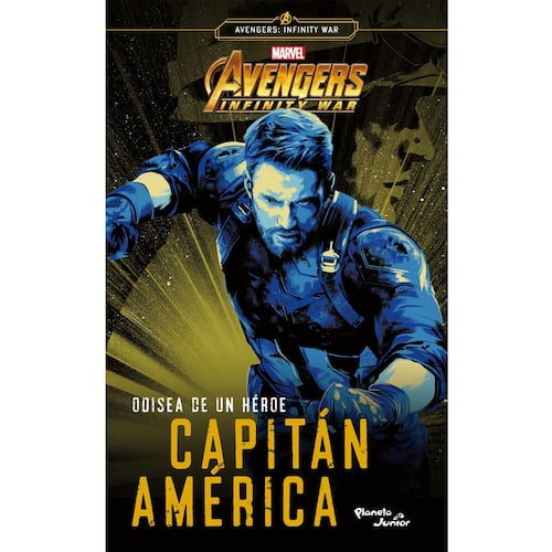 Avengers Infinity Wars. Odisea de un héroe. Capitán América