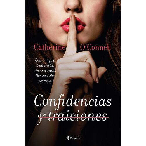 Confidencias y traiciones