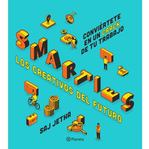 Smarties. Los creativos del futuro