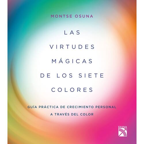 Las virtudes mágicas de los siete colores