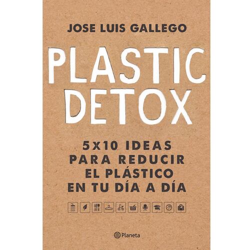 Plastic detox