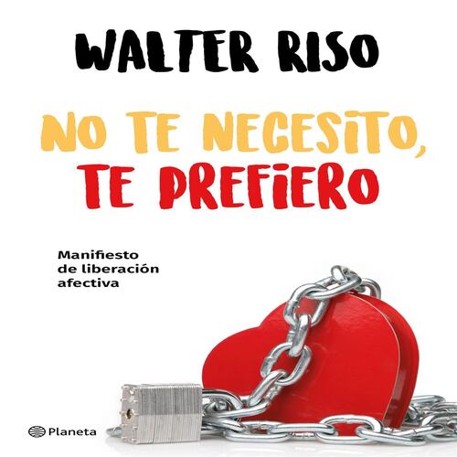 No te necesito, te prefiero