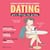Dating para chicas con prisas (Edición mexicana)