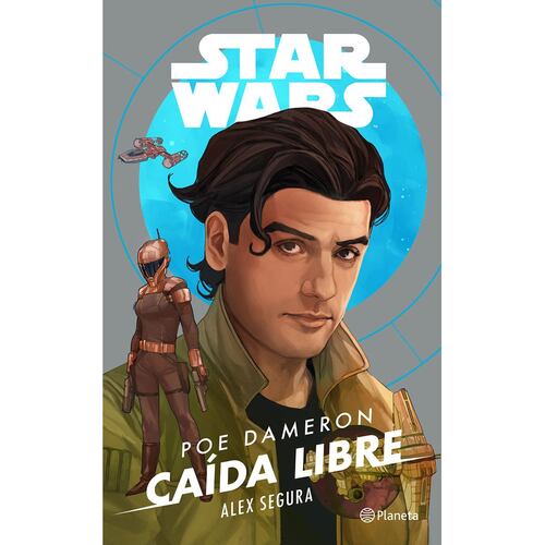 Star Wars. Poe Dameron. Caída libre