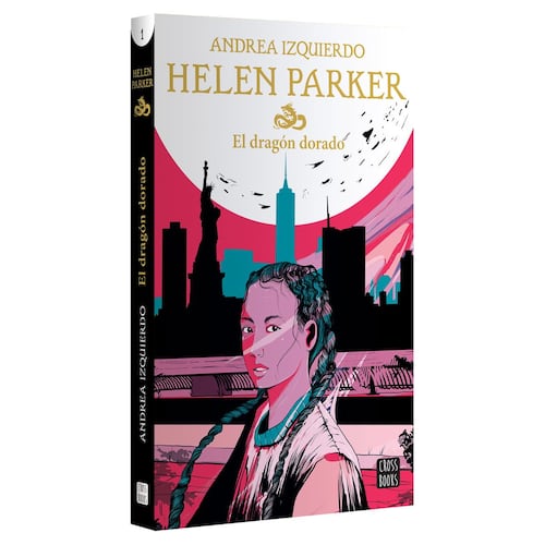 Helen Parker 1. El dragón dorado