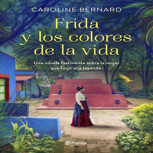 Frida y los colores de la vida (Edición mexicana)