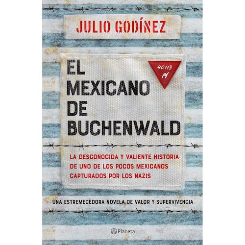 El mexicano de Buchenwald