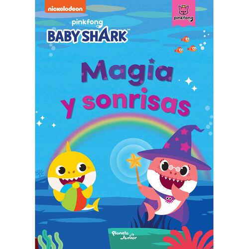 Baby Shark. Magia y sonrisas