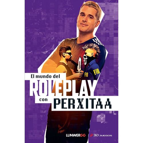 El mundo de Roleplay con Perxitaa