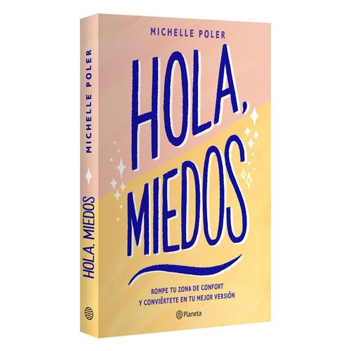 Hola, miedos